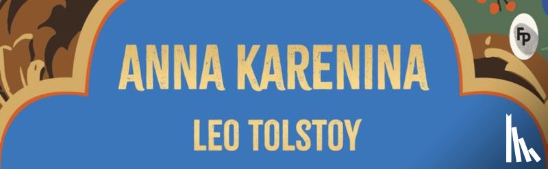 Tolstoy, Leo - Anna Karenina