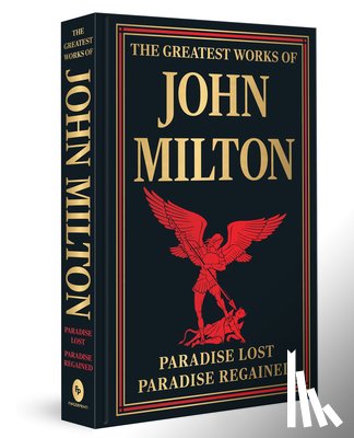 John Milton - The Greatest Works of John Milton