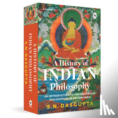 Dasgupta, Surendranath - A History of Indian Philosophy: Vol. I