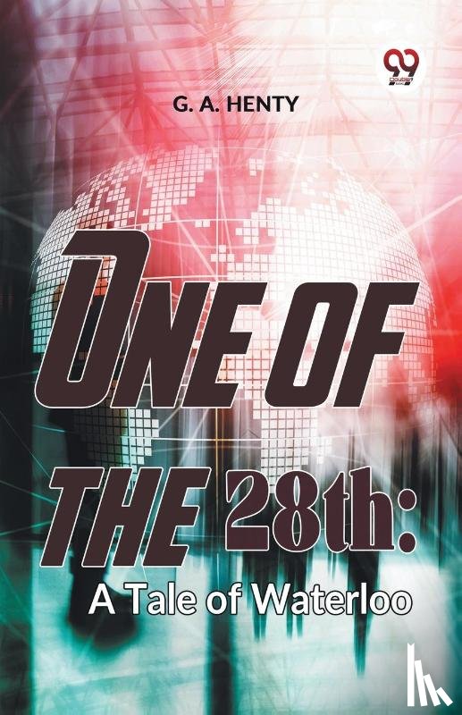 Henty, G.A. - One of the 28th