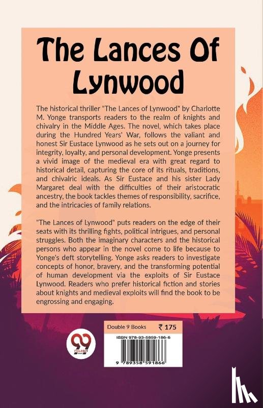 Yonge, Charlotte M. - The Lances of Lynwood