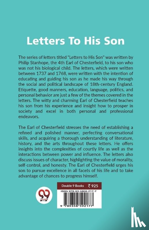 Chesterfield, Philip Dormer Stanhope - Letters to His Son