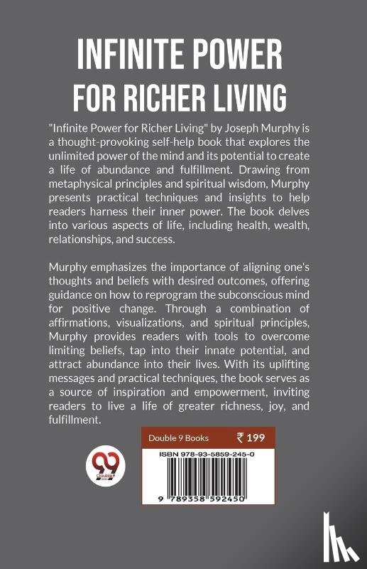Murphy, Joseph - Infinite Power for Richer Living