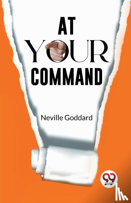 Goddard, Neville - At Your Command