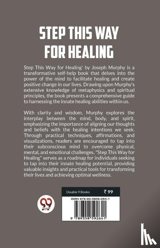 Murphy, Joseph - Step This Way for Healing