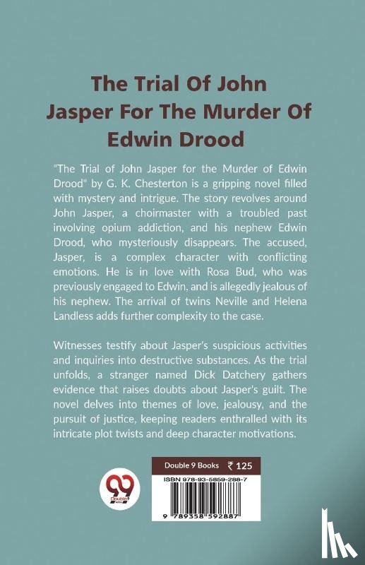 Chesterton, G.K. - The Trial Of John Jasper For The Murder Of Edwin Drood