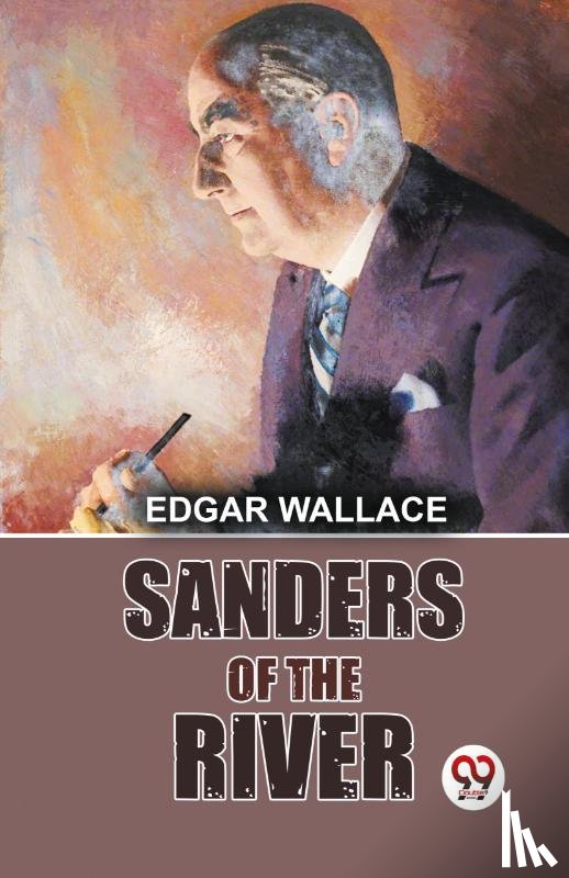 Wallace, Edgar - Sanders of the River