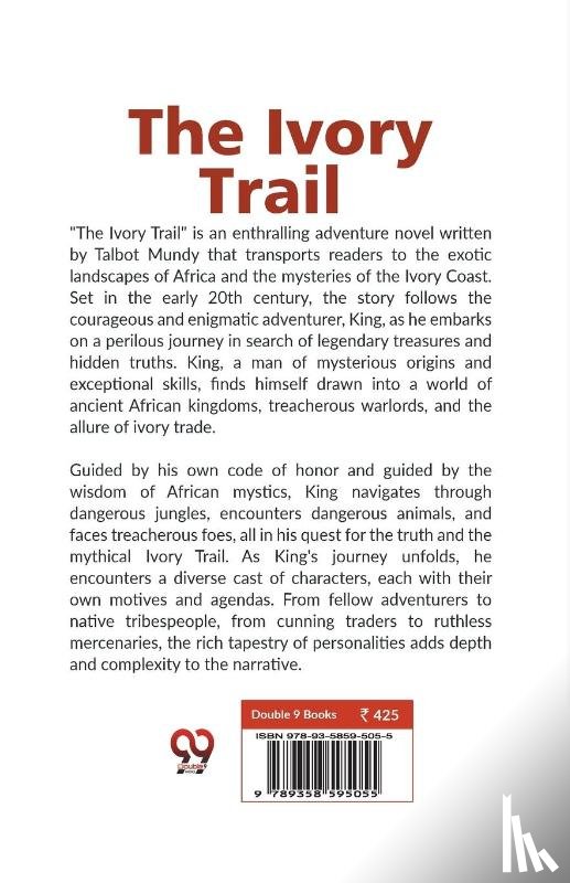 Mundy, Talbot - The Ivory Trail