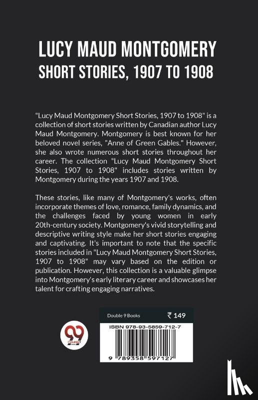 Montgomery, L. M. - Lucy Maud Montgomery Short Stories, 1907 to 1908