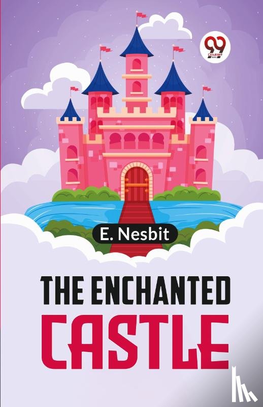 Nesbit, E. - The Enchanted Castle