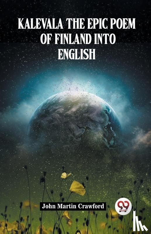 Martin Crawford, John - Kalevala The Epic Poem Of Finland Into English