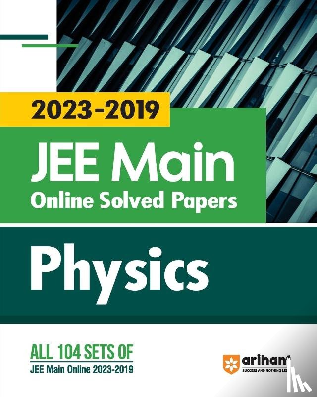 Singh, Ajay - Online Solved Papers JEE Main 2019-2023 Physics (EditionIV)