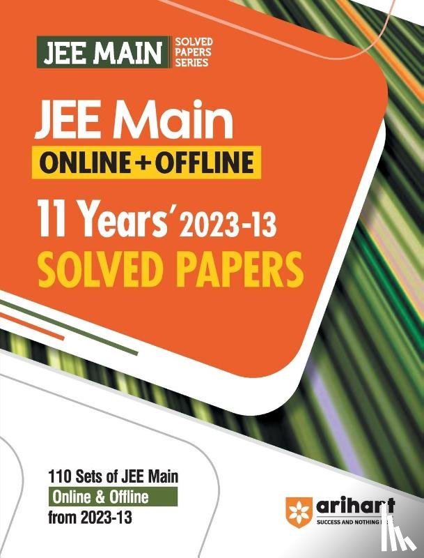 Sharma, Rs, Dharmendra, Kumar, Sagar - 11 Years JEE Main Solved Papers 2013-2023 (EditionXII)