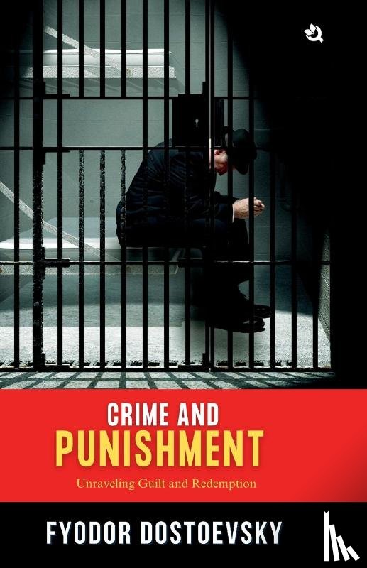 Dostoevsky, Fyodor - Crime and Punishment
