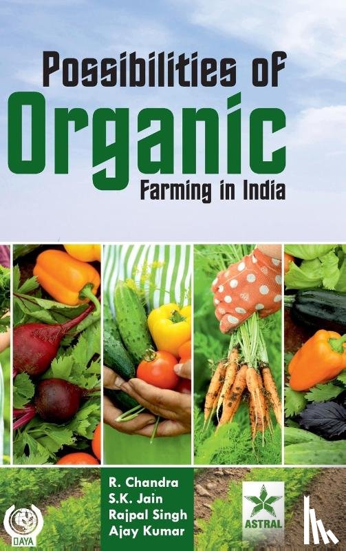 Chandra, R., Jain, S K - Possibilities of Organic Farming in India