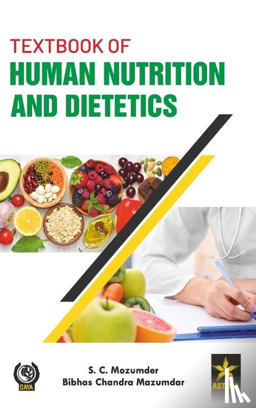 Mozumder, S C, Mazumdar, Bibhas Chandra - Textbook of Human Nutrition and Dietetics