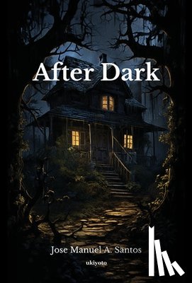 Jose Manuel a Santos - After Dark Dust Jacket