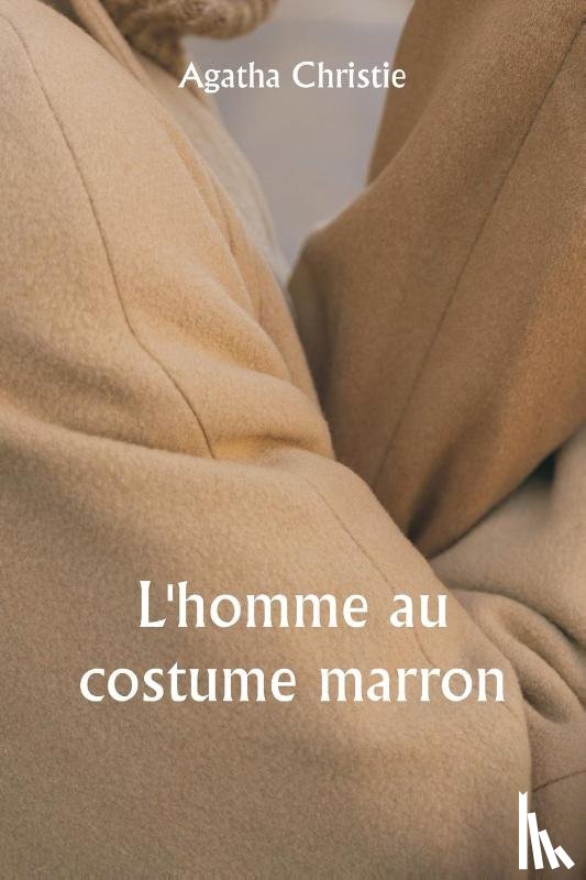 Christie, Agatha - L'homme au costume marron