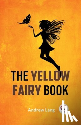 Lang, Andrew - The Yellow Fairy Book