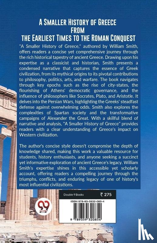 Smith, William - A Smaller History of Greece from the Earliest Times to the Roman Conquest