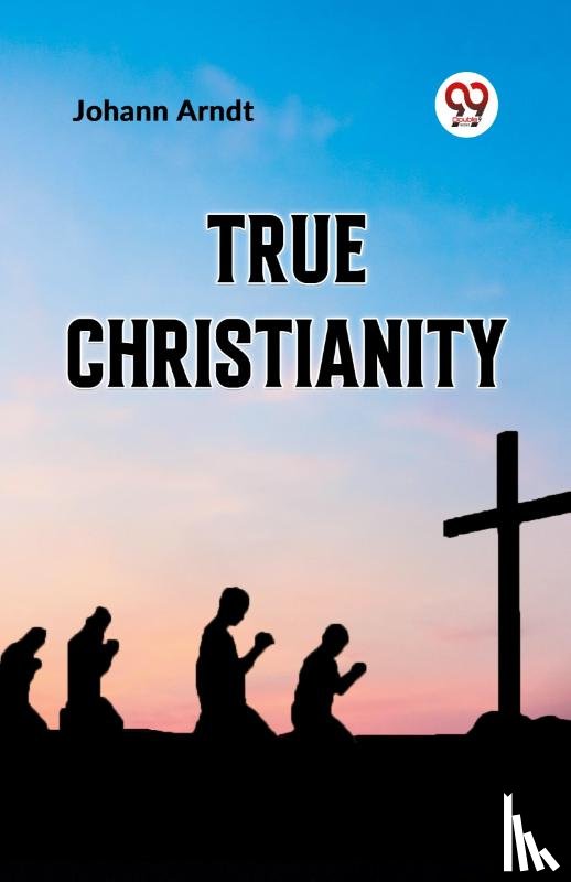 Arndt, Johann - True Christianity