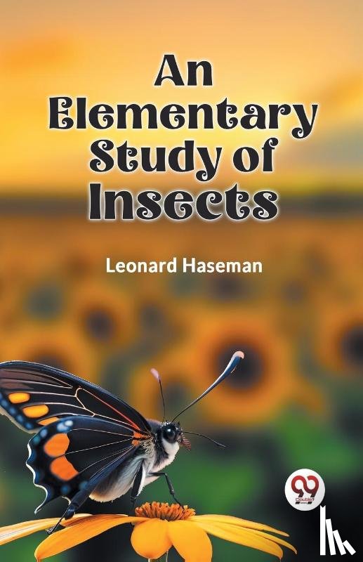 Haseman, Leonard - An Elementary Study of Insects