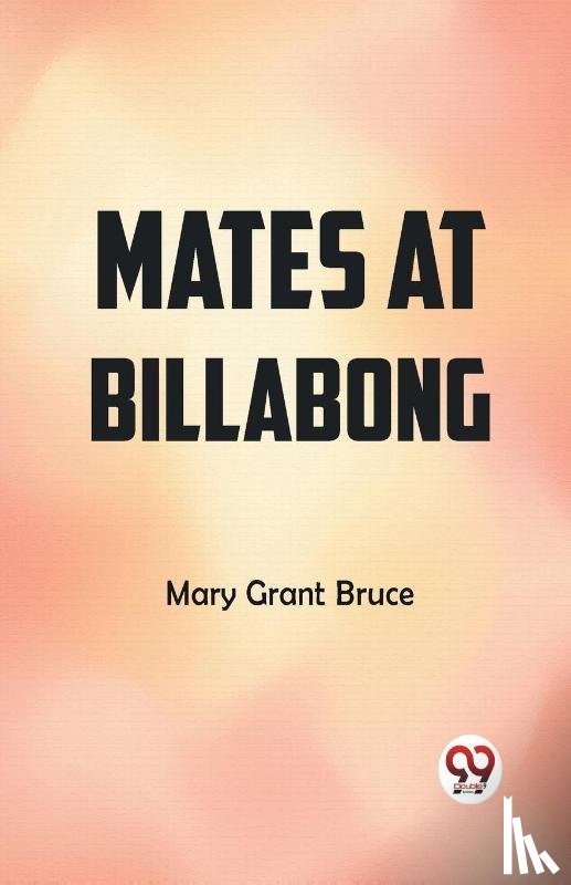 Bruce, Mary Grant - Mates at Billabong