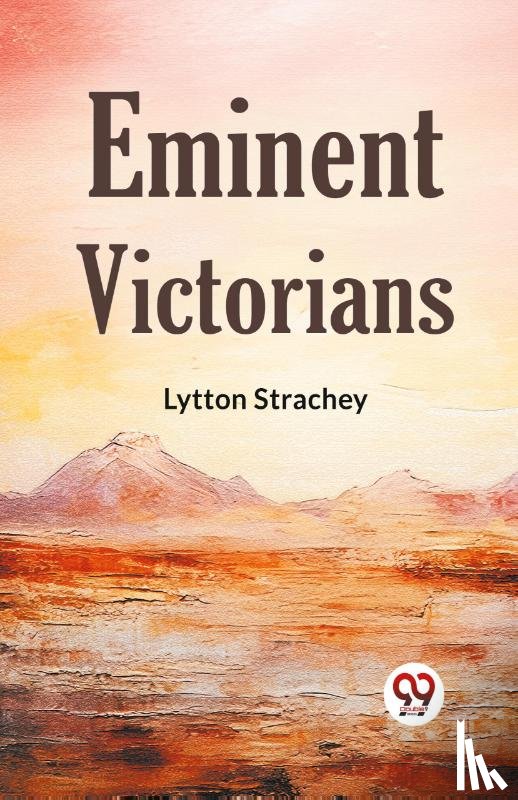 Strachey, Lytton - Eminent Victorians
