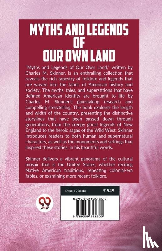 Skinner, Charles M. - Myths and Legends of Our Own Land