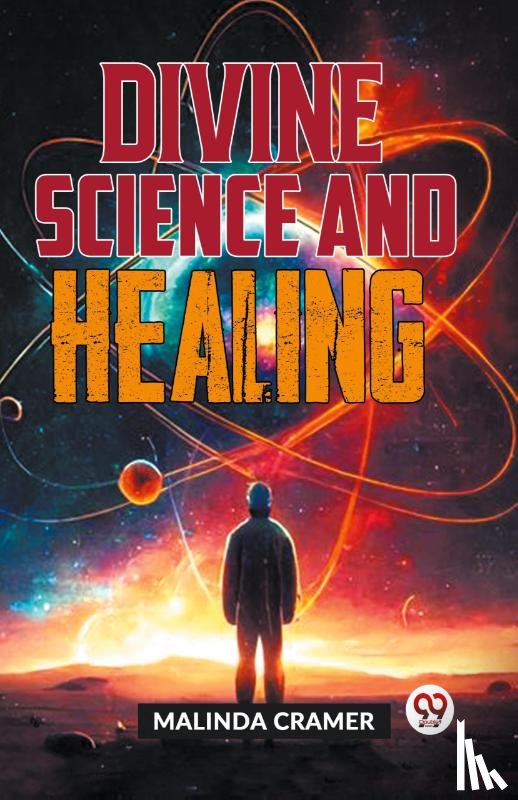 Cramer, Malinda - Divine Science And Healing
