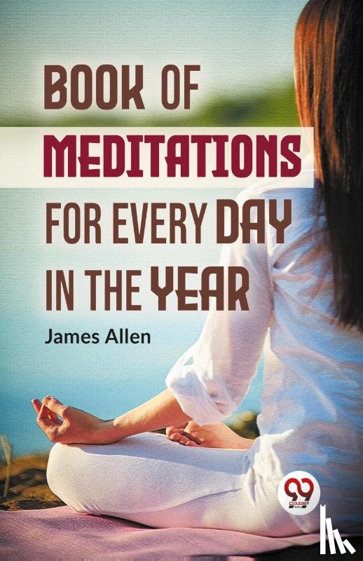 Allen, James - Book Of Meditations For Every Day In The Year