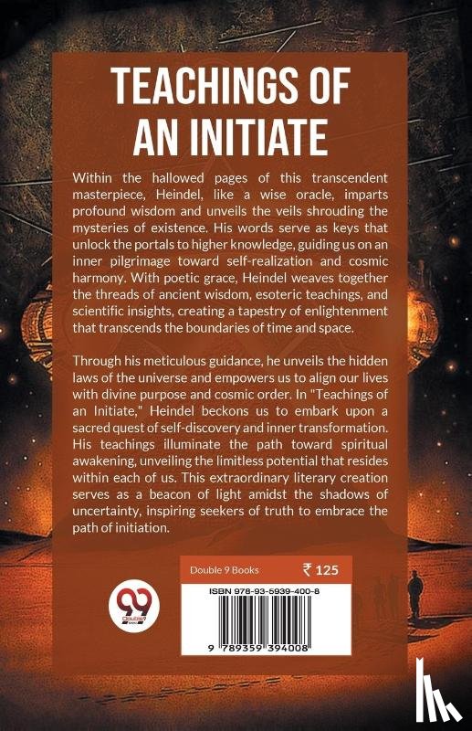 Heindel, Max - Teachings Of An Initiate