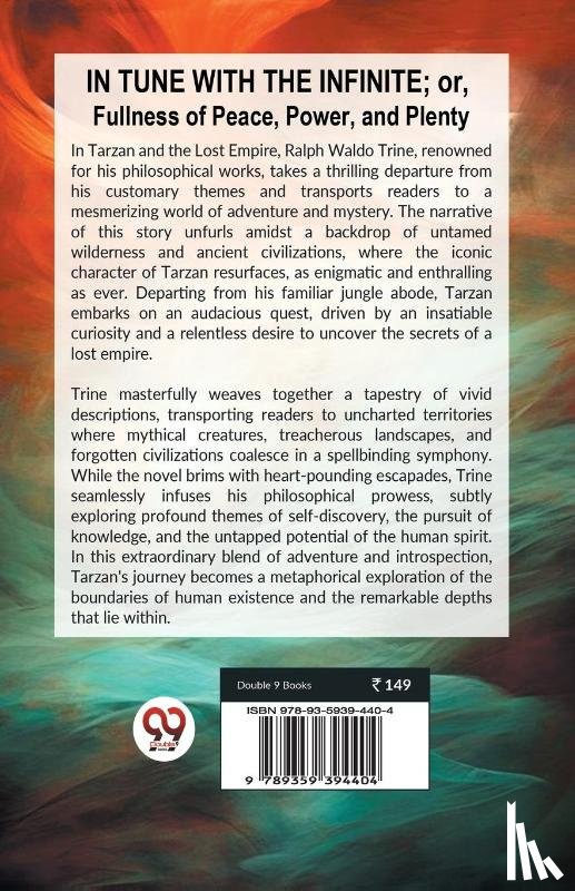Trine, Ralph Waldo - IN TUNE WITH THE INFINITE; or, Fullness of Peace, Power, and Plenty