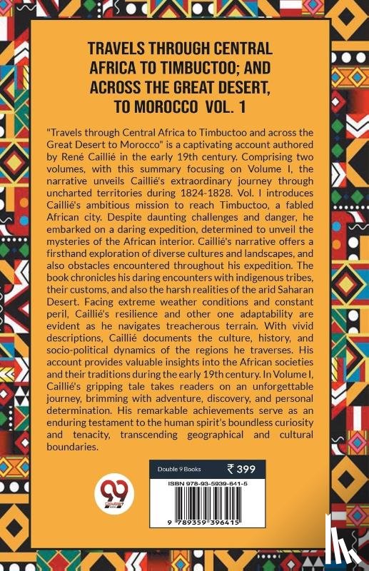 Caillie, Rene - Travels Through Central Africa To Timbuctoo; And Across The Great Desert, To Morocco Vol. 1
