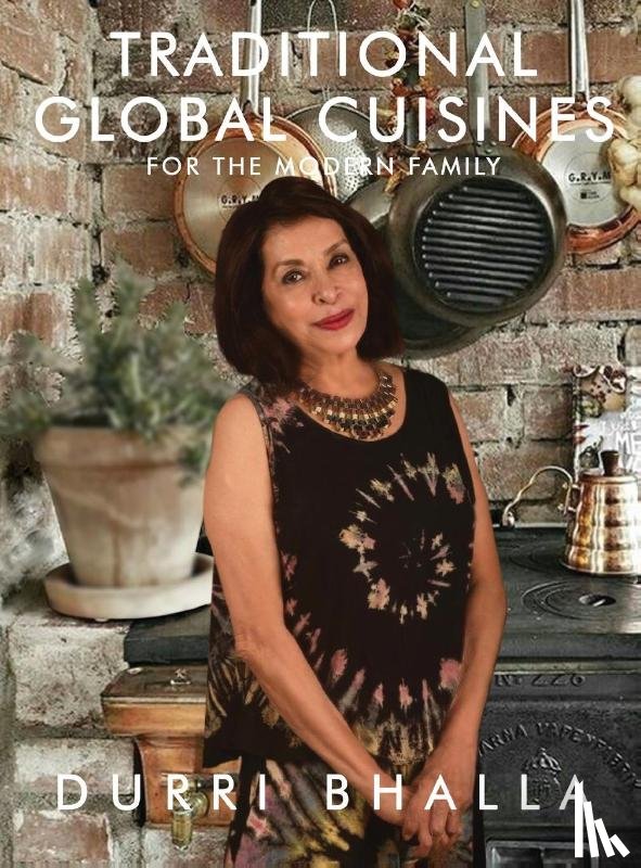 Bhalla, Durri - Traditional Global Cuisines