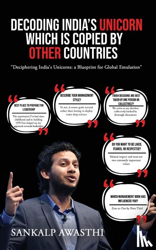 Awasthi, Sankalp - Decoding India's Unicorn which is Copied by Other Countries