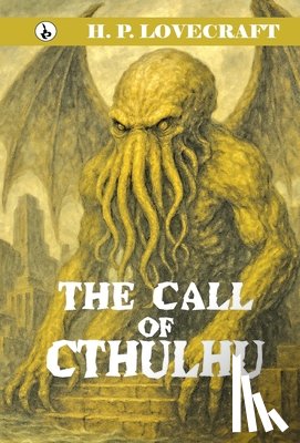 Lovecraft, H. P. - The Call of Cthulhu