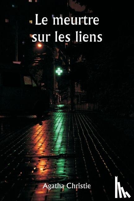 Christie, Agatha - Le meurtre sur les liens