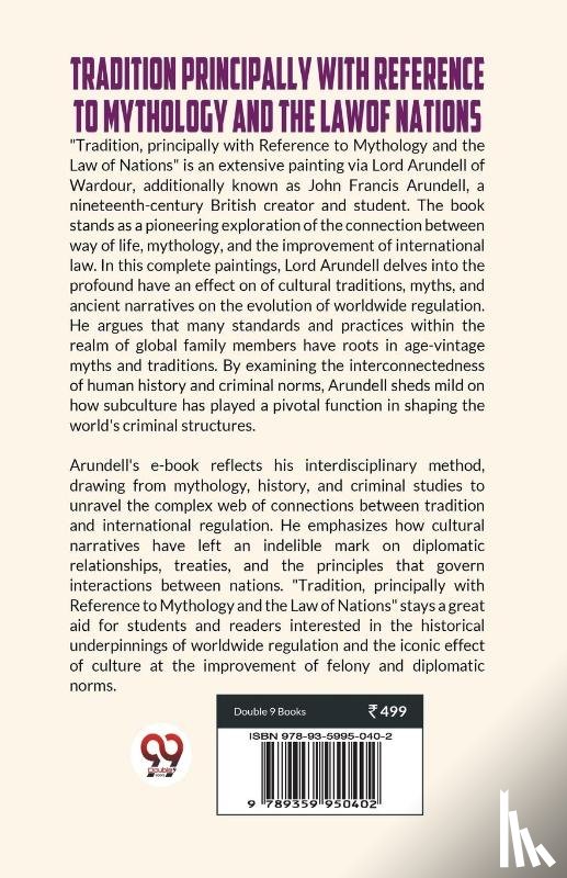 Arundell of Wardour Lord - Tradition Principally with Reference to Mythology and the Law of Nations