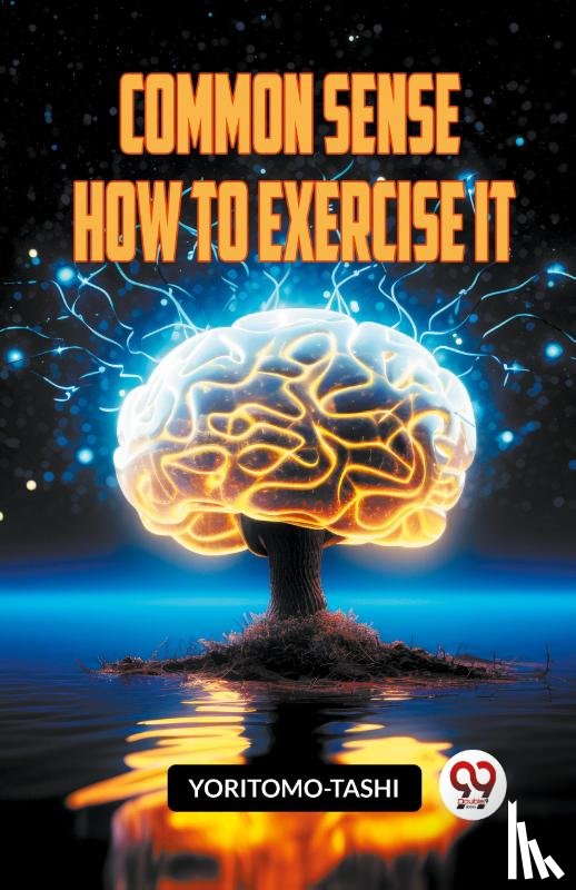 Yoritomo-Tashi - Common Sense How To Exercise It