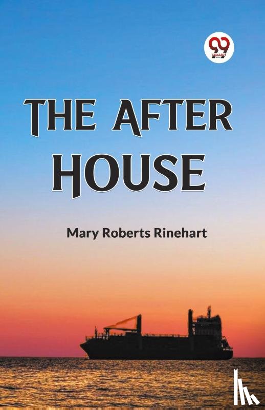 Roberts Rinehart Mary - The After House (Edition2023)