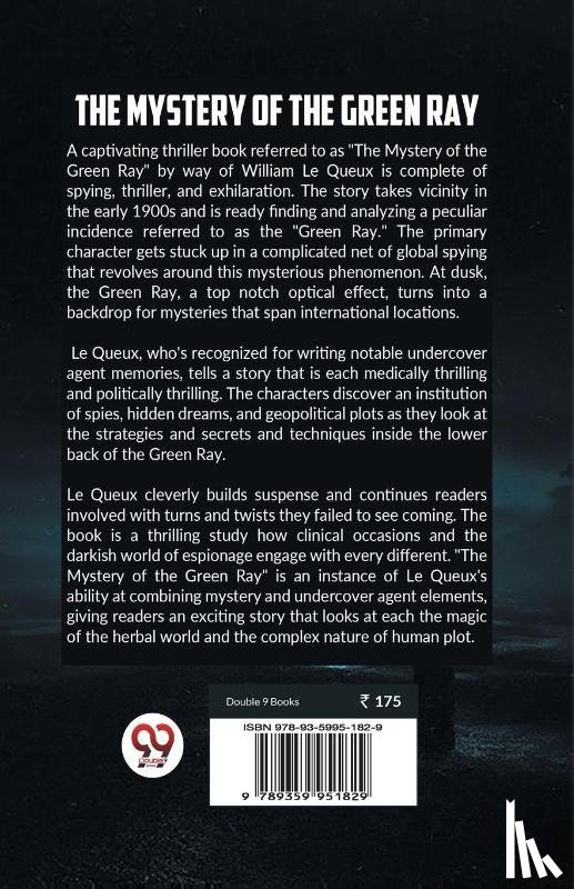 Le Queux, William - The Mystery of the Green Ray