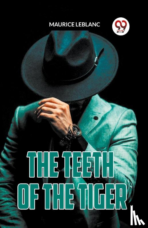 LeBlanc, Maurice - THE TEETH OF THE TIGER (Edition2023)