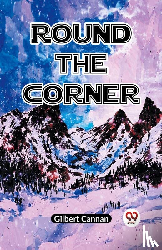 Cannan Gilbert - Round the Corner (Edition2023)