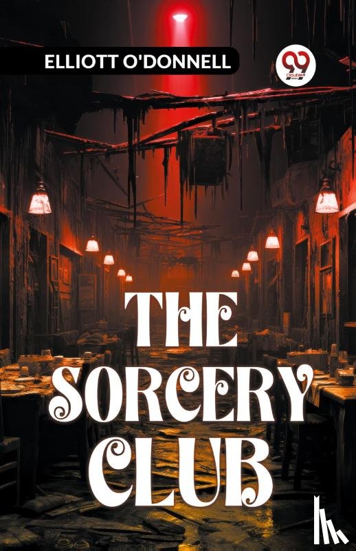 O'Donnell Elliott - The Sorcery Club
