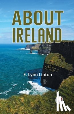 Lynn Linton E. - About Ireland