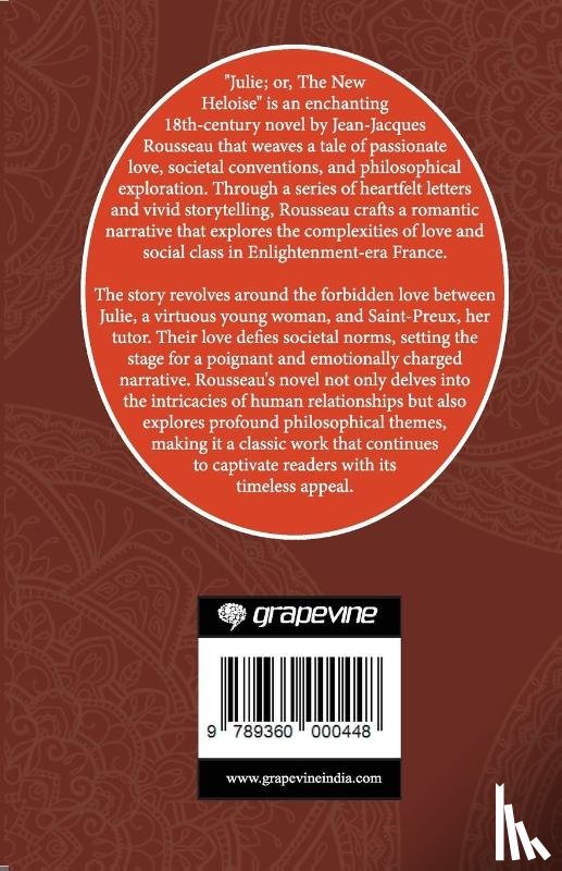 Rousseau, Jean-Jacques, Original Thinkers Institute - Julie; or, The New Heloise (Grapevine Edition)