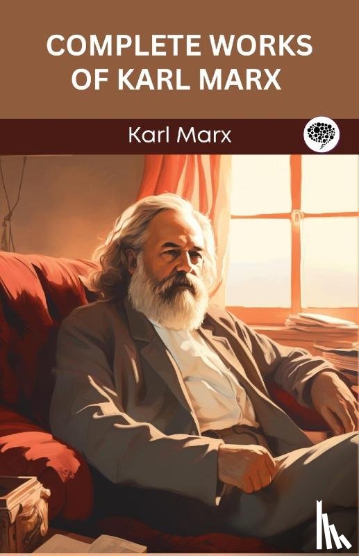 Marx, Karl - Complete Works of Karl Marx (Grapevine edition)