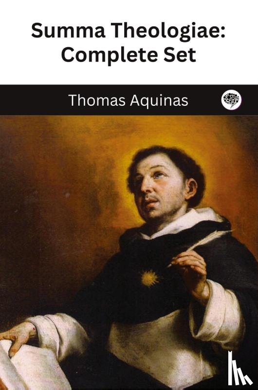 Aquinas, Thomas - The Summa Theologica of St. Thomas Aquinas