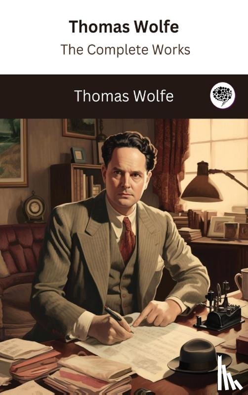 Wolfe, Thomas - Thomas Wolfe
